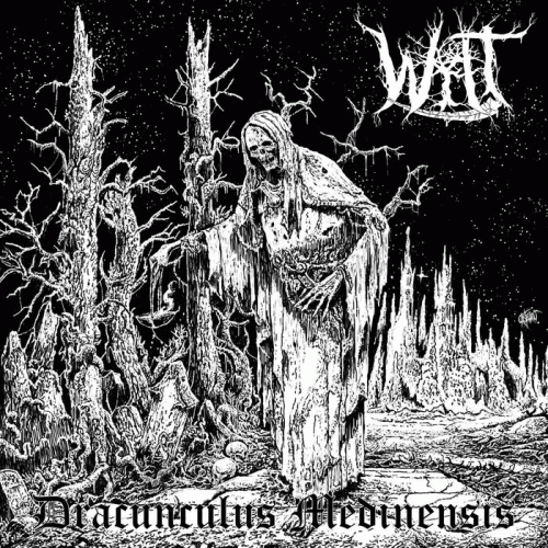 Wilt (GER) : Dracunculus Medinensis